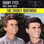 Ebony Eyes - Everly Brothers