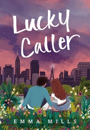 Lucky Caller (Emma Mills)