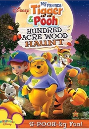 My Friends Tigger and Pooh: The Hundred Acre Wood Haunt (2008)