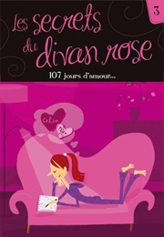 Les Secrets Du Divan Rose (Nadine Descheneaux)