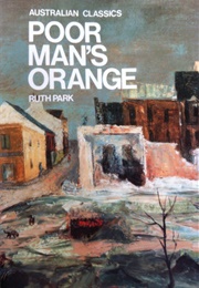 Poor Man's Orange (Ruth Park)