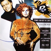 C&#39;mon and Get My Love - D-Mob Ft. Cathy Dennis