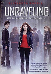 Unraveling (Elizabeth Norris)