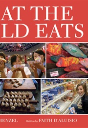 What the World Eats (Faith D'Aluisio)