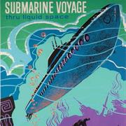 Submarine Voyage (1959-1998)