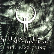 Sonic Mayhem - Quake II: The Reckoning