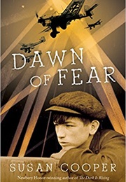Dawn of Fear (Susan Cooper)