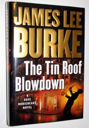 The Tin Roof Blowdown (2007)