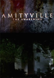 Amityville: The Awakening (2016)
