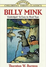 Billy Mink (Thornton W. Burgess)
