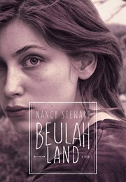 Beaulah Land (Nancy Stewart)