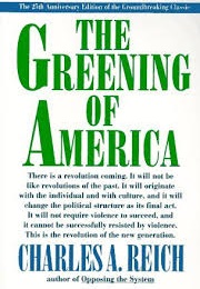 The Greening of America (Charles a Reich)