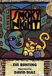 Smokey Night (Eve Bunting)