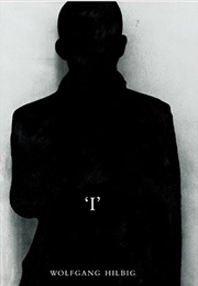 'I' (Wolfgang Hilbig)