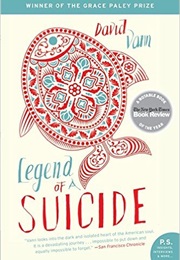 Legend of a Suicide (David Vann)