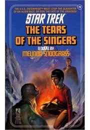 The Tears of the Singers (Star Trek) (Snodgrass)