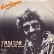 Eric Clapton - Tulsa Time