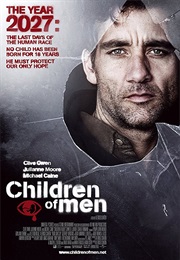 Children of Men (2006) (2006)