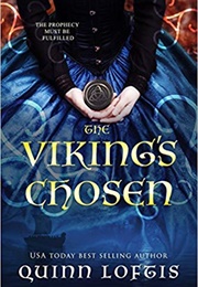 The Viking's Chosen (Quinn Loftis)