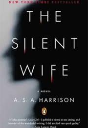 The Silent Wife (A.S.A.Harrison)