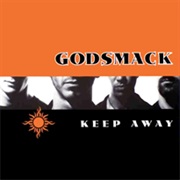 Keep Away - Godsmack