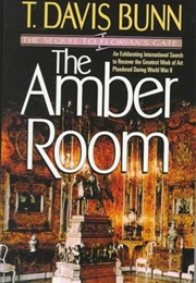 The Amber Room (T. Davis Bunn)