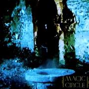 Magic Circle - Magic Circle