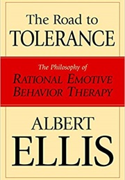 The Road to Tolerance (Albert Ellis)
