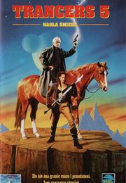 Trancers 5: Sudden Deth (1994)