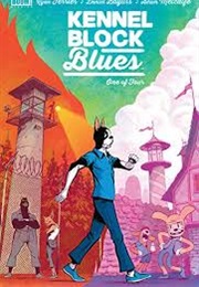 Kennel Block Blues (Ryan Ferrier)