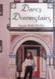 Darcy Downstairs (Susan Beth Pfeffer)