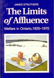The Limits of Affluence (James Struthers)