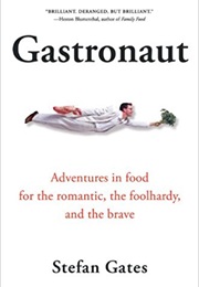 Gastronaut (Stefan Gates)