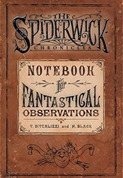 The Spiderwick Chronicles: Notebook for Fantastical Observations (Tony Diterlizzi)