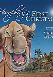 Humphrey's First Christmas (Carol Heyer)