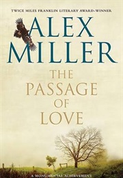 The Passage of Love (Alex Miller)