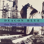 Deacon Blue Our Town