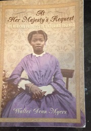 At Her Majesty's Request (Walter Dean Myers)