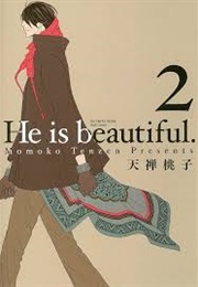 He Is Beautiful (Tenzen Momoko)