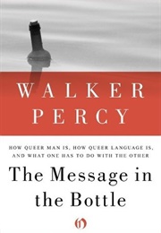 The Message in the Bottle (Walker Percy)