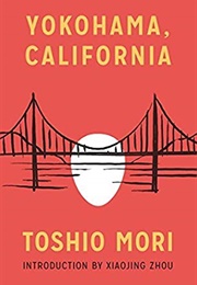 Yokohama, California (Toshio Mori)