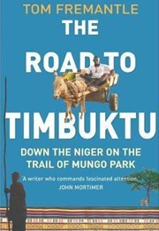 The Road to Timbuktu (Tom Fremantle)