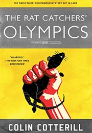 The Rat Catchers&#39; Olympics (Colin Cotterill)