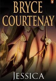 Jessica (Bryce Courtenay)