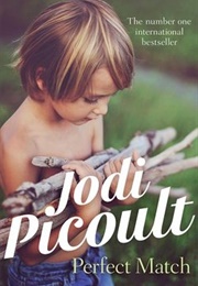 Perfect Match (Jodi Picoult)