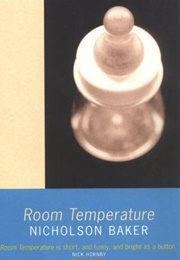 Room Temperature (Nicholson Baker)