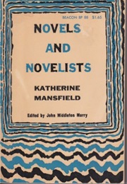 Novels and Novelists (Katherine Mansfield)
