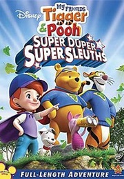 My Friends Tigger & Pooh: Super-Duper Super Sleuths (2010)