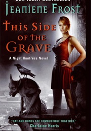 This Side of Grave (Jeaniene Frost)