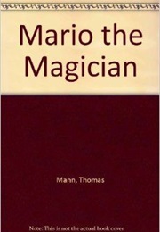 Mario the Magician (Thomas Mann)